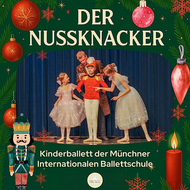 Plakat, Der Nussknacker, Kinderballett der Münchner Internationalen Ballettschule